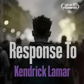 Response To Kenrick Lamar