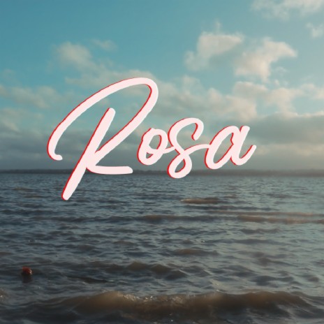 Rosa | Boomplay Music