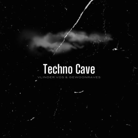 Techno Cave ft. GEWOONRAVES | Boomplay Music