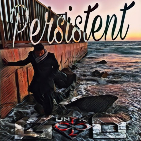 Persistent | Boomplay Music