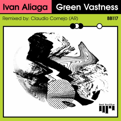 Green Vastness (Claudio Cornejo (AR) Remix)