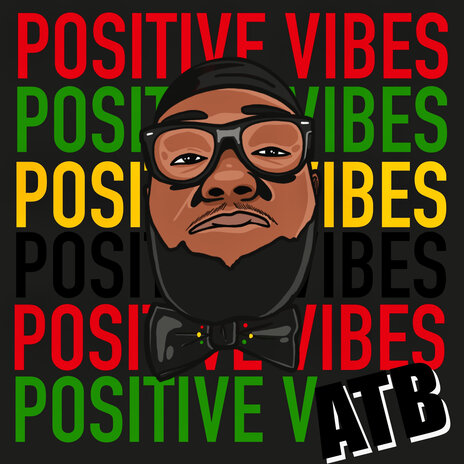 Positive Vibes | Boomplay Music