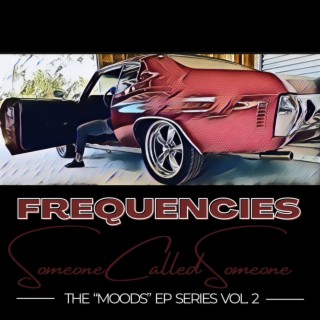 FREQUENCIES: The MOODS EP Series, Vol. 2