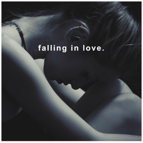 Falling In Love | Boomplay Music