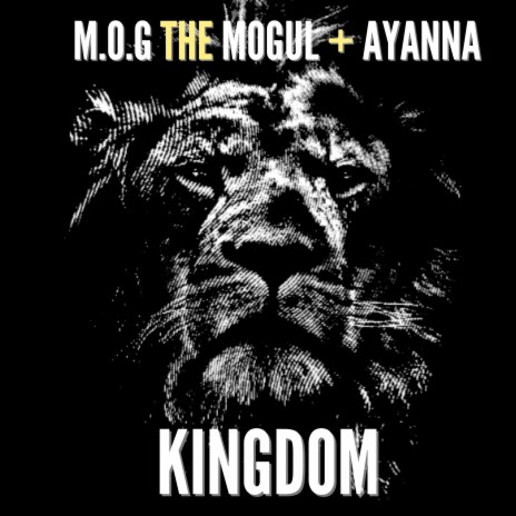 Kingdom ft. Ayanna | Boomplay Music