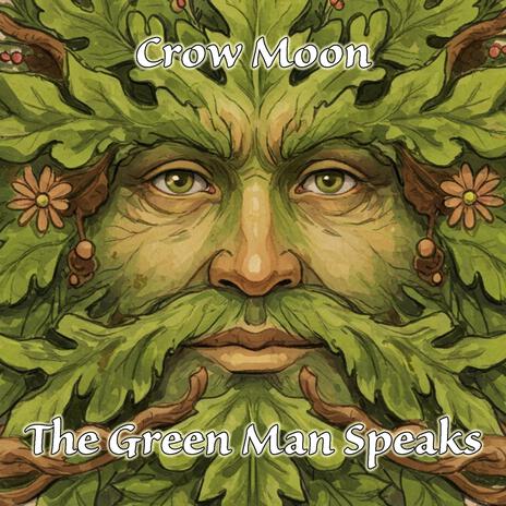 The Green Man Speaks | Boomplay Music