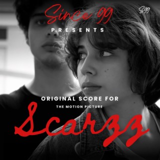 Scarzz (Original Motion Picture Soundtrack)