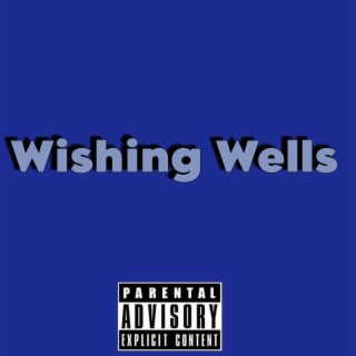 Wishing Wells slowed