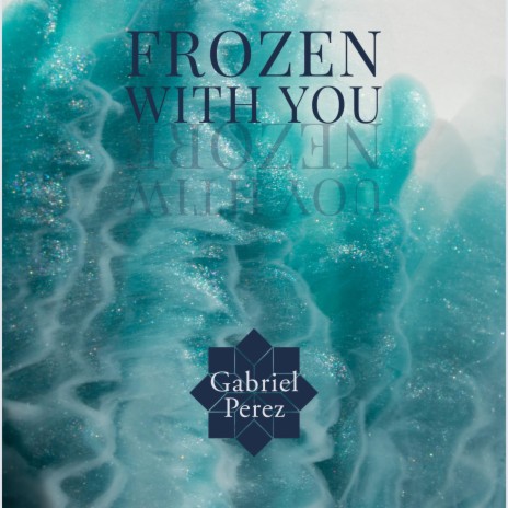 Frozen With You