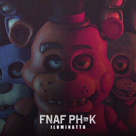 FNAF PHONK | Boomplay Music