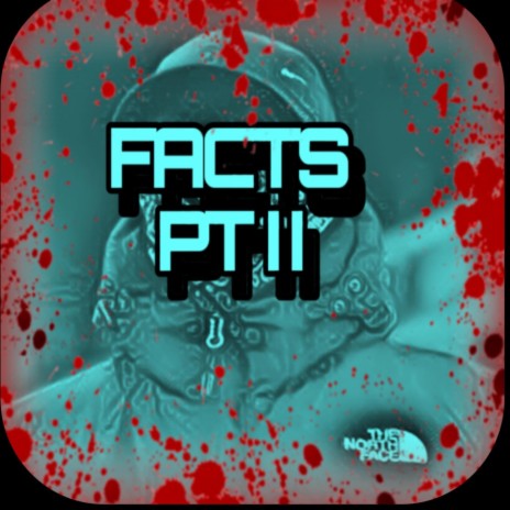 FACTS Pt. 2 | Boomplay Music