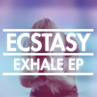 Exhale EP