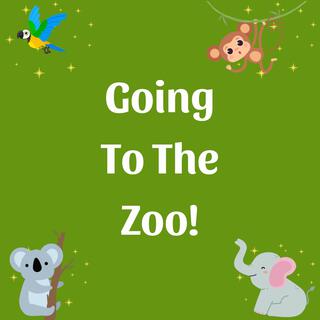 Going To The Zoo