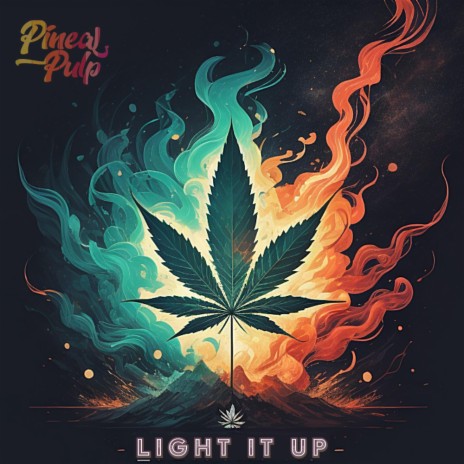 Light It Up | Boomplay Music