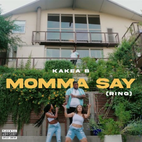 Momma Say | Boomplay Music
