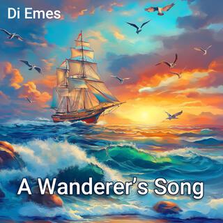 A Wanderer's Song