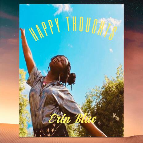 Happy Thoughts | Boomplay Music