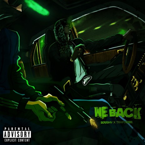 WE BACK ft. TRAPSOULL | Boomplay Music