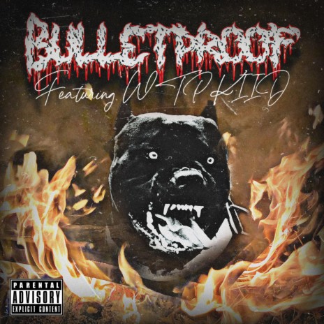 Bulletproof ft. WTP KIID | Boomplay Music