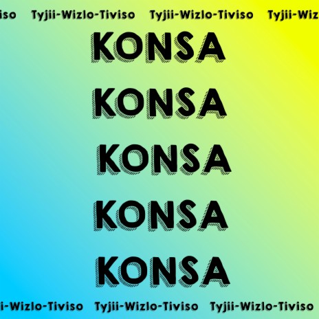 KONSA ft. wizlo & Tiviso | Boomplay Music