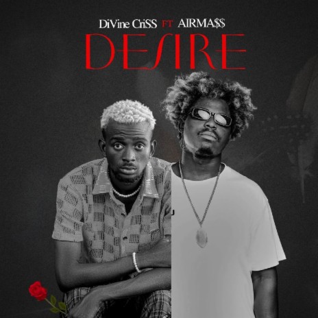 Desire ft. Airmass | Boomplay Music