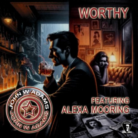 Worthy ft. Alexa Mooring