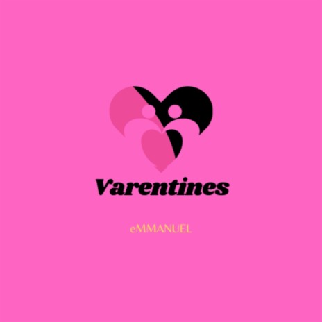 Varentines | Boomplay Music