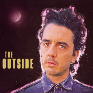 The Outside lyrics | Boomplay Music