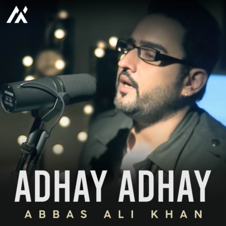 Adhay Adhay | Boomplay Music