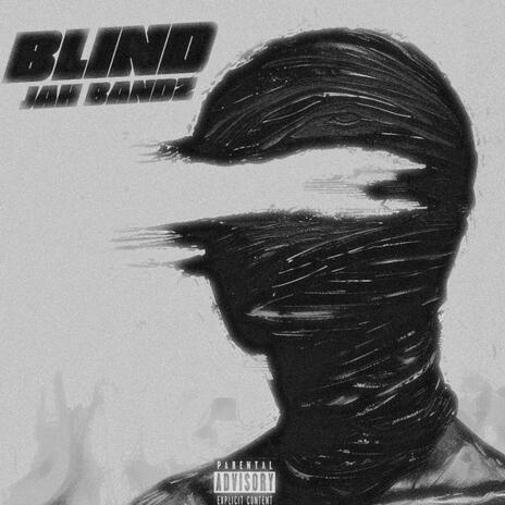 Blind | Boomplay Music