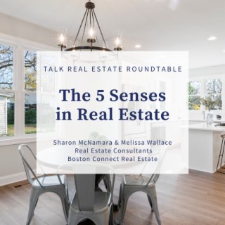 The 5 Senses in Real Estate