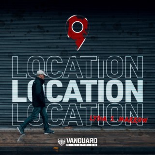 Location. Location. Location.