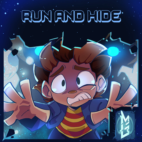 Run and Hide | Boomplay Music