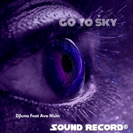 Go To Sky | Boomplay Music
