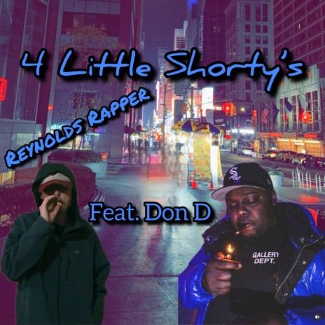 4 Little Shorty's ft. Don D | Boomplay Music