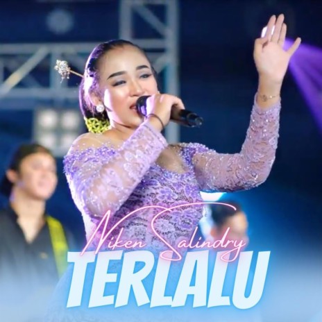 Terlalu | Boomplay Music