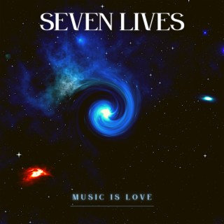 Seven Lives