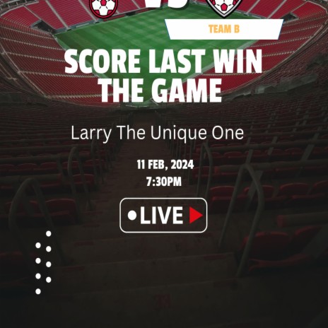 Score Last Win The Game | Boomplay Music