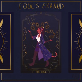 Fool's Errand (Clairvoyance / Ariana's Theme)
