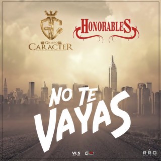 No Te Vayas