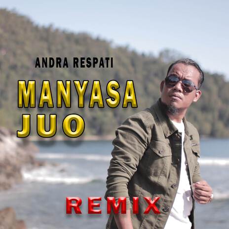 DJ Manyasa Juo (Remix) | Boomplay Music