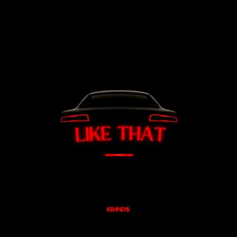 like that | Boomplay Music