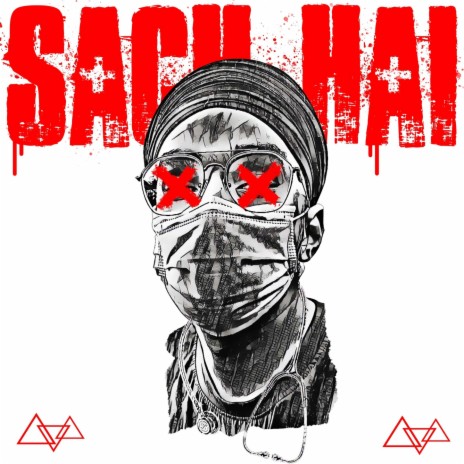 Sach Hai | Boomplay Music