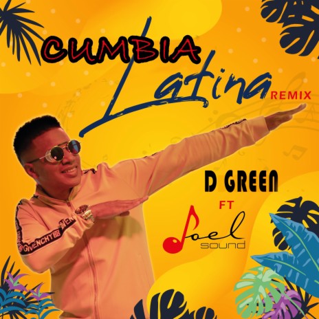 Cumbia Latina (Remix) ft. Joel Sound