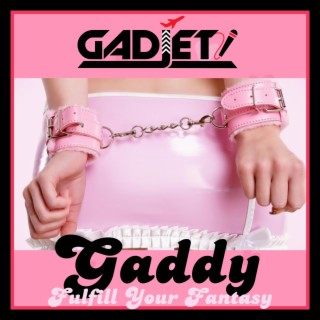Gaddy (Fulfill Your Fantasy)