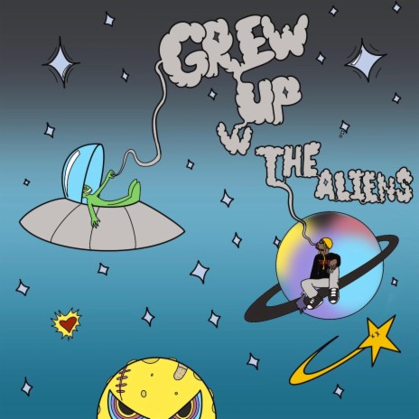 Grew Up w The Aliens #GUWTA