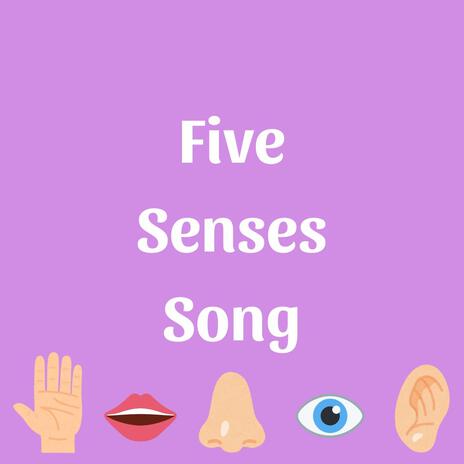 Five Senses Song