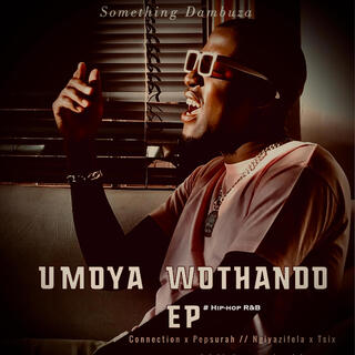 Umoya wothando EP