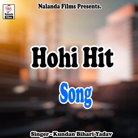 Hohi Hit Song | Boomplay Music