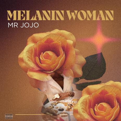 Melanin Woman | Boomplay Music